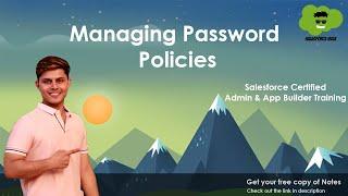 How to Control Access to Organisation - Managing Password Policies in Salesforce