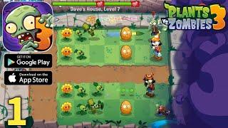 Plants vs Zombies 3 Gameplay Walkthrough Part 1 (ios, Android)