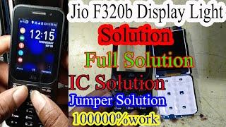 jio f320b display light problem solution||jio f320b display light jumper solution