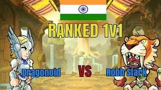 Dragonoid vs Robb Stark- Brawlhalla India Ranked 1v1