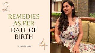 Remedies as per Date of Birth - Numerology Analysis | Anamika Rana