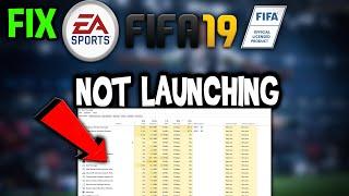 Fifa 19 – Fix Not Launching – Complete Tutorial