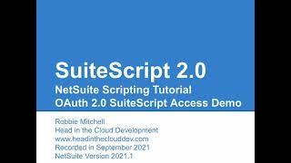 SuiteScript OAuth 2.0 API User Event Script Walkthrough