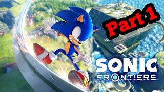 Sonic Frontiers: GOING THROUGH THE FIRST AND SECOND ISLAND WAS STRAIGHT UP MISERABLE (PART 1)