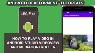 How to Play Video in Android Studio Videoview and Mediacontroller - 41 -  Android Development