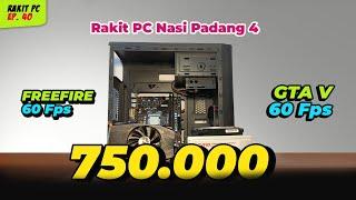 [PC NASI PADANG SERIES]  RAKIT PC 750 RIBU : MINECRAFT 200 FPS!!!