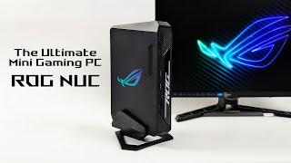 ROG NUC Hands On, The Ultimate Mini Gaming PC! A Performance Edge Over The Rest