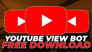 YouTube View BOT + LiveStream Views BOT | Easy to use script + Download