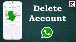 How To Delete WhatsApp Account On iPhone