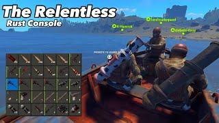 The Relentless - Rust Console