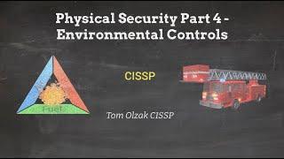 Physical Security Part 4 - Environmental Controls