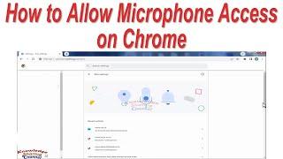 How to Allow Microphone Access on Chrome