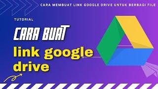 Cara buat link google drive