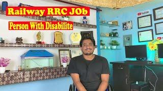 Railway RRC JOB Person With Disabilite || Railway Job For handicap People