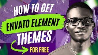 How to Get Envato Element WordPress Themes for FREE