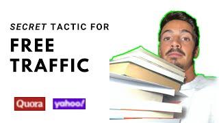 2 Secret Traffic Sources to Generate Targeted Traffic [Free]