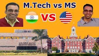 M.TECH FROM INDIA Vs MASTERS FROM USA | COST, QUALITY OF EDUCATION, CULTURE | BEST COLLEGE FOR VLSI