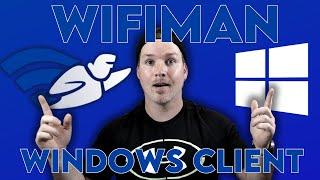 Unifi WiFiman Windows Client Is Here!!