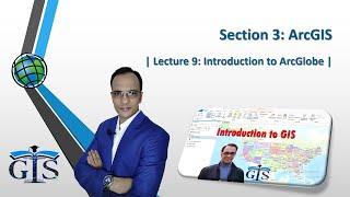 FREE Course: Introduction to GIS (Lecture 9: Introduction to ArcGlobe) | ArcGlobe of ArcGIS | 3D Map