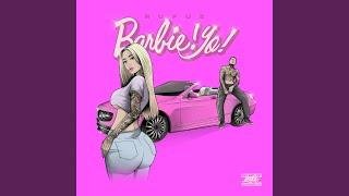 BARBIE! YO!