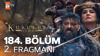 Kuruluş Osman Episode 184 @KurulusOsman | Will Osman Bey Hand Over Fatma Hatun to the Mongols?