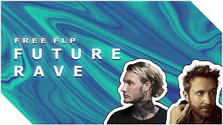 FUTURE RAVE / DAVID GUETTA, MORTEN STYLE FLP (FREE DOWNLOAD)