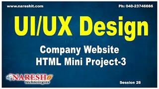Session:26 | Company Website HTML Mini Project-3 | UI/UX Tutorial | UI Technologies Training