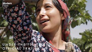 Under The Fig Trees | Official UK Trailer