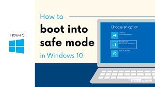 How to boot into safe mode in Windows 10