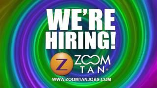 Zoom Tan is hiring!