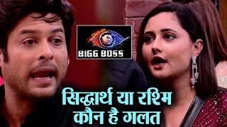 Bigg Boss 13: Siddharth Shukla vs Rashmi Desai, कौन सही - कौन ग़लत; Review by Shivkant Gautam