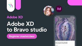 Adobe XD for Bravo Studio Beginner Masterclass