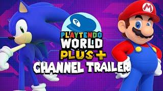 Playtendo World And Playtendo World Plus Channel Trailer