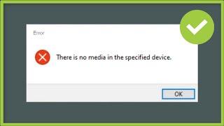 There Is No Media In The Specified Device  - USB Error -  Fix