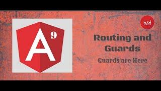 Angular 9 Routing and Routing Guards | Learn Angular 9 in simple steps.