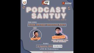 PODCAST SANTUY by Universitas Bakrie #Episode 2 Prodi Series: Sistem Informasi