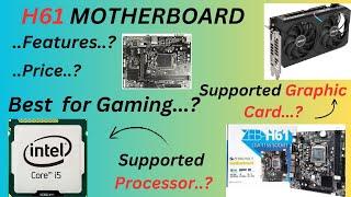 H61 MOTHERBOARD || Specifications || supported processor || LGA 1155 || @APtechmasala868