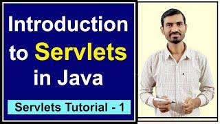 #1 Introduction to Servlets in Java
