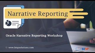 Oracle Narrative Reporting Workshop |Oracle Narrative Reporting Tutorial | Oracle Narrative Hands-On