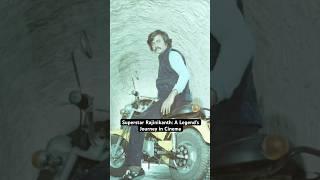 Superstar Rajinikanth: A Legend’s Journey in Cinema - Rajinikanth Video. #shorts #rajinikanth #viral