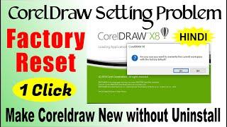 coreldraw reset default settings, how to reset corel draw x8 settings , x7,2019,2018,#coreldrawReset