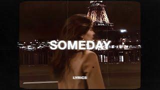 apathetic - Someday (Lyrics)