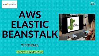 AWS Elastic beanstalk Tutorial | What is Elastic Beanstalk Service | Deploy Application on Beanstalk