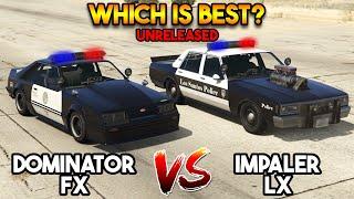 GTA 5 ONLINE : DOMINATOR FX VS IMPALER LX (WHICH IS BEST POLICE?)