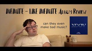 INFINITE - LIKE INFINITE | Album Review