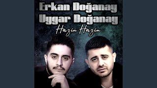 Hazin Hazin (feat. Uygar Doğanay)