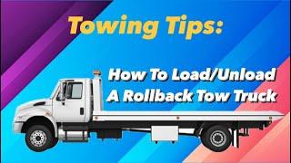 How To Load And Unload A Car On A Rollback Tow Truck