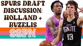 Ron Holland + Matas Buzelis Discussion | Spurs Draft | SSPN Clips