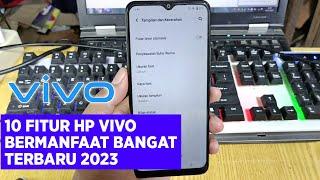 10 Useful Features for All Latest Vivo 2023 Cellphone Users - Vivo 2023 Hp Setting Features