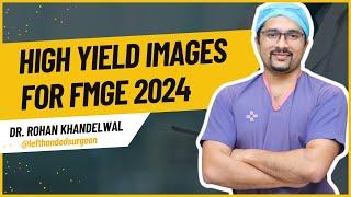 High Yield Surgery Images for FMGE/ NEET PG/ NORCET 2024 | Dr. Rohan Khandelwal | #fmge #neetpg